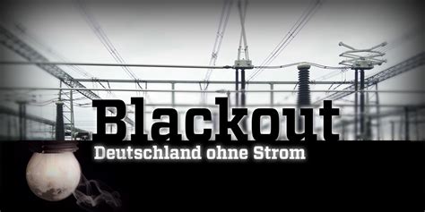 blackout deutschland